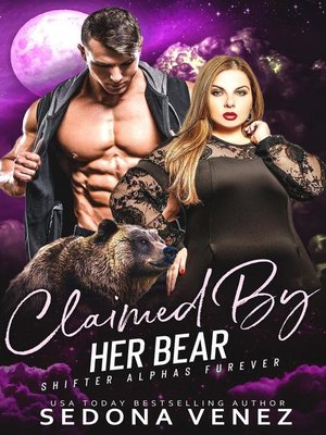 cover image of Claimed by Her Bear